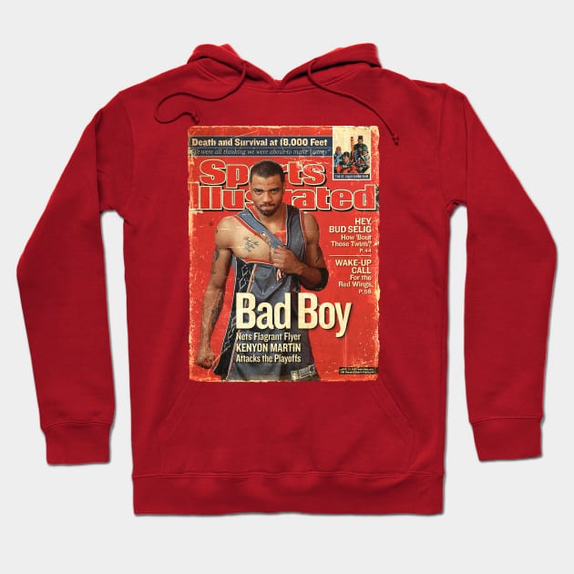 COVER SPORT - SPORT ILLUSTRATED - BAD BOY Kenyon Martin Hoodie by FALORI